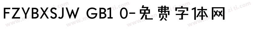 FZYBXSJW GB1 0字体转换